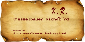 Kresselbauer Richárd névjegykártya